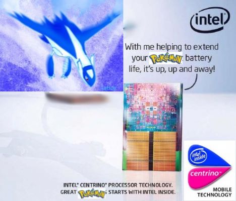 Intel Centrino Ad EDITED
Intel Centrino Ad edited
Keywords: Intel Inside Centrino Ad edited Latios Pokemon 