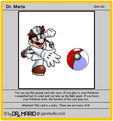 Dr. Mario presents
The Dr. Mario PokÃ©mon card
