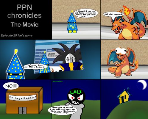 PPN Chronicles the Movie episode 29
Keywords: PPN Chronicles