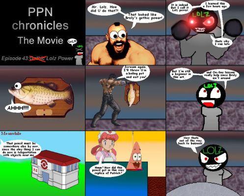 PPN Chronicles the Movie episode 43
Keywords: PPN Chronicles
