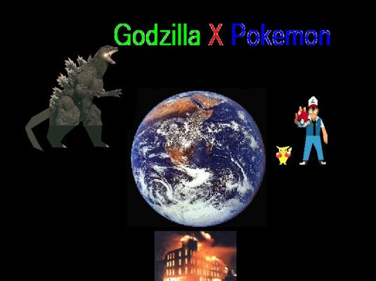 Godzilla X Pokemon
Who will live for tommorow of Earth?
Keywords: F29