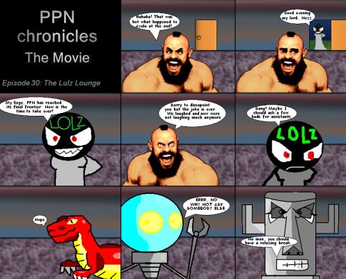 PPN Chronicles the Movie episode 30
Keywords: PPN Chronicles