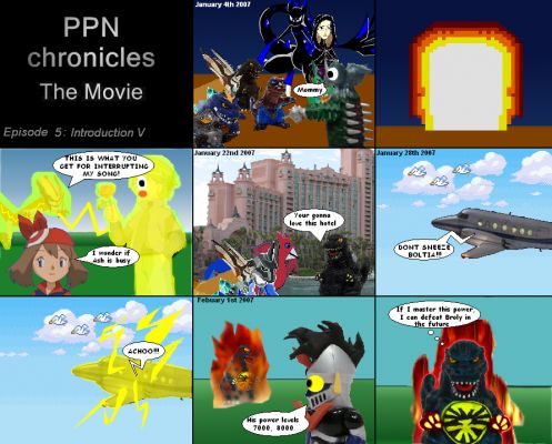 PPN Chronicles the Movie episode 5
2007, Battle against Tyrant
2007, Vacation in the Bahamas
2007, Mastering the Vengence State
Keywords: PPN Chronicles