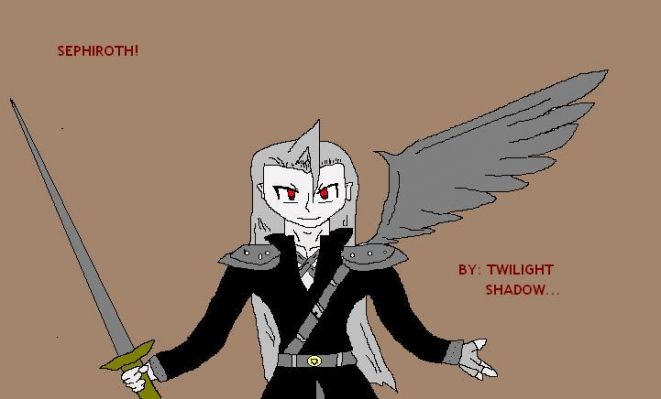 SEPHIROTH
i really hope you guys like it...especailly you claw, since you like sephiroth and all. -twilight shadow

