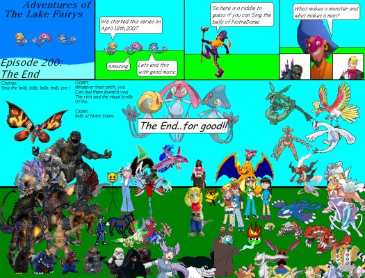 Adventures of the Lake Fairys episode200
F29: this is the last episode of the entire series FOR GOOD!

THE END
Keywords: Lake Fairys Mesprit Azelf Uxie