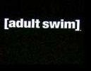 adult swim.JPG